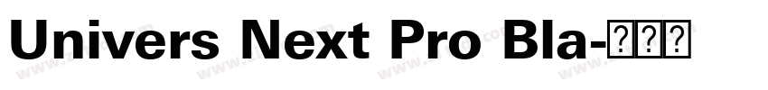 Univers Next Pro Bla字体转换